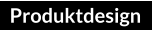 Produktdesign